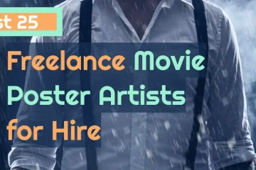 Best 25 Freelance Movie Poster Artists for Hire Elevate Your Movie Poster Design with Top-notch Freelance Poster Designers